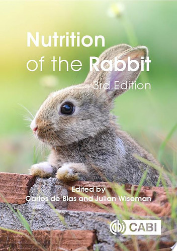 Nutrition of the Rabbit, 3rd Edition