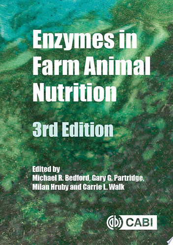 Enzymes in Farm Animal Nutrition, 3rd Edition