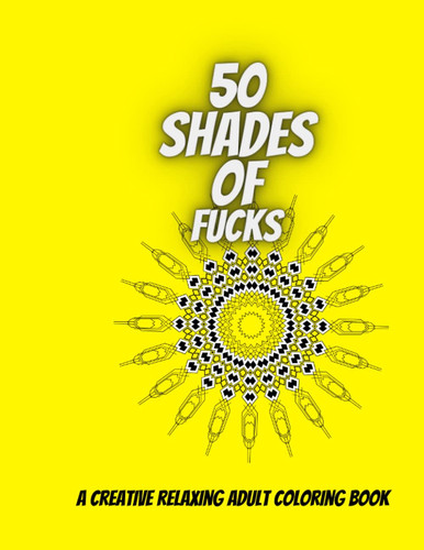 50 shades of fucks