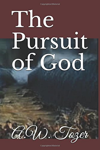 The Pursuit of God