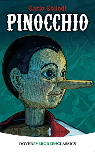 Pinocchio (Dover Children's Evergreen Classics)
