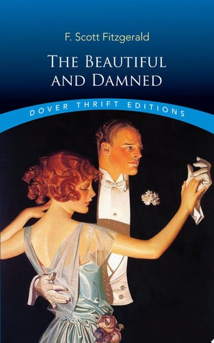 The Beautiful and Damned (Dover Thrift Editions)