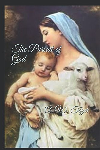 The Pursuit of God
