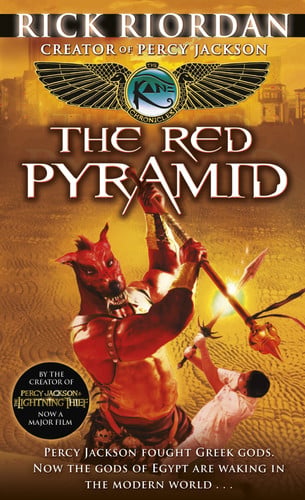 The Red Pyramid (Kane Chronicles Series #1)