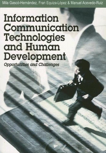 Information Communication Technologies And Human Development: Opportunities and Challenges