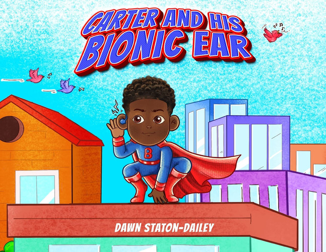 Cover of Carter and His Bionic Ear