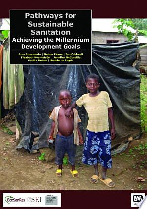 Pathways for Sustainable Sanitation
