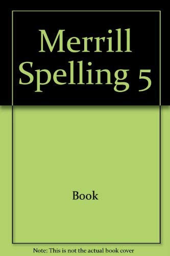 Cover of Merrill Spelling Level 5