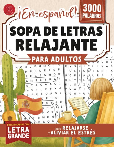 Sopa de letras relajante para adultos. Busca palabras en español con letra grande para relajarse y aliviar el estrés