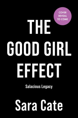 The Good Girl Effect (Deluxe Edition)
