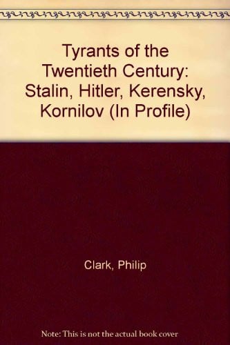 Cover of Tyrants of the twentieth century
