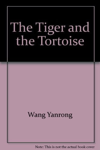 Cover of The Tiger and the Tortoise