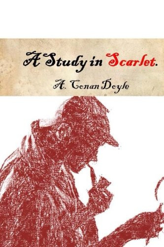 A Study in Scarlet.