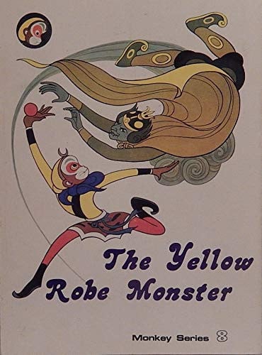 Cover of The Yellow Robe Monster