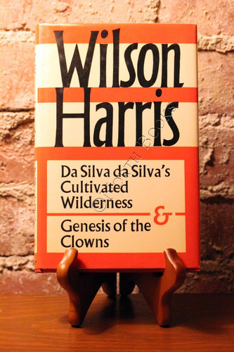 Cover of Da Silva da Silva's cultivated wilderness ; and, Genesis of the clowns