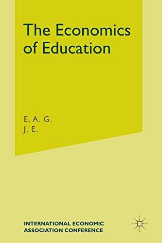 The Economics of Education (International Economic Association Series)