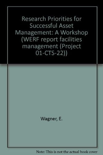Research Priorities for Successful Asset Management
