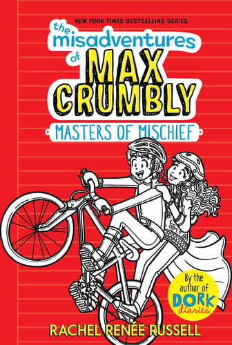 The Misadventures of Max Crumbly 3 Masters of Mischief