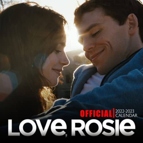 Love, Rosie 2022 Calendar: OFFICIAL Love, Rosie calendar 2022 Weekly & Monthly Planner with Notes Section for Alls Love, Rosie Fans!-24 months - Movie tv series films calendar. 3