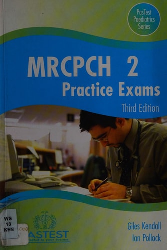 MRCPCH Part 2 Practice Exams