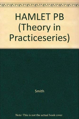 HAMLET PB (Theory in Practiceseries)