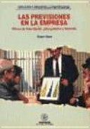 Las Previsiones en la Empresa Planes de fianciación, presupuestos y tesorería