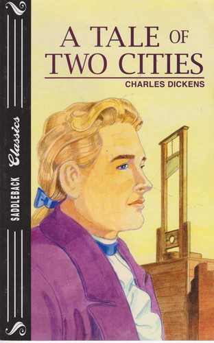 A Tale of Two Cities (Saddleback Classics)