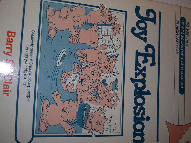 Cover of Joy Explosion (How-To Books for Youth Leaders)