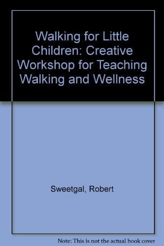 Cover of Walking for Little Children