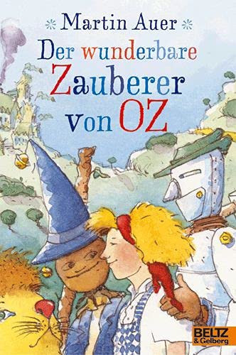 Der wunderbare Zauberer von Oz nach dem Roman von L. Frank Baum