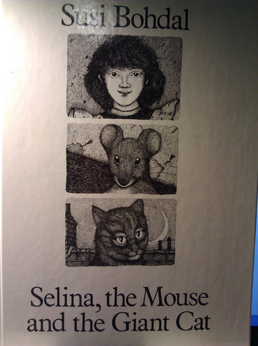 Cover of Selina, the mouse, and the giant cat