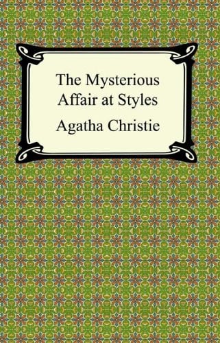 The Mysterious Affair at Styles (Hercule Poirot Mysteries)