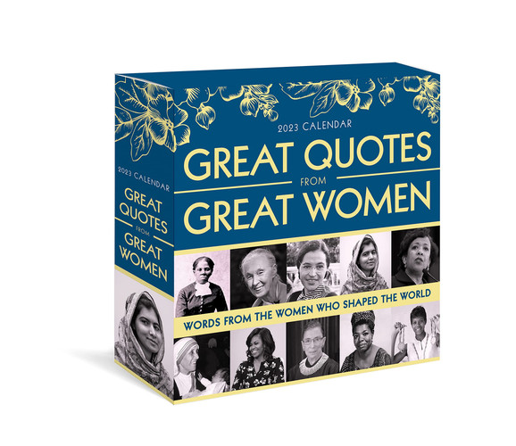 2023 Great Quotes from Great Women Boxed Calendar Words from the Women Who Shaped the World