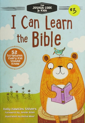 I Can Learn the Bible. The Joshua Code for Kids: 52 Devotions and Scriptures for Kids
