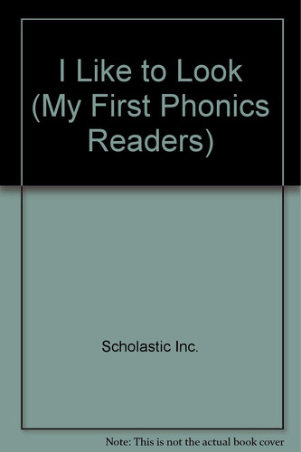 Cover of I Like to Look (My First Phonics Readers)