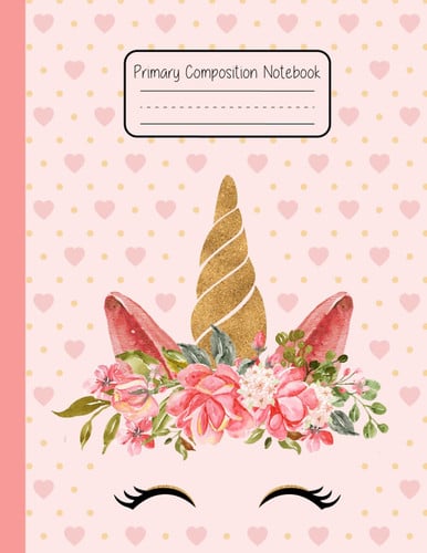 Primary Composition Notebook k-2 with Picture Space: Cute Pink Unicorn Primary Story Journal Grades k-2 Dotted Midline with drawing space on top the ... Handwriting Practice Paper for girls 8.5x11