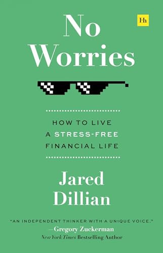 No Worries How to Live a Stress-Free Financial Life