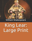 King Lear : Large Print