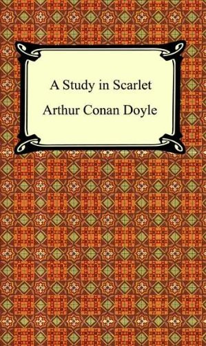A Study in Scarlet [with Biographical Introduction]