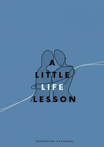 A little life lesson