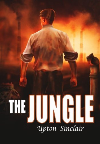 The Jungle: (Mockingbird Classics Deluxe Edition)