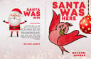 Cover of Santa Was Here