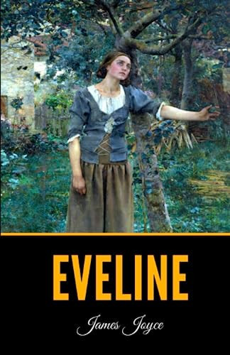 Eveline (Creative Short Stories)