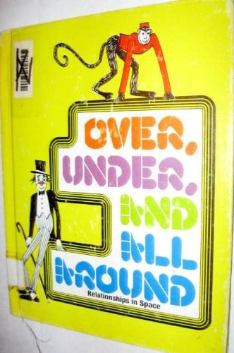 Cover of Over, under, and all around