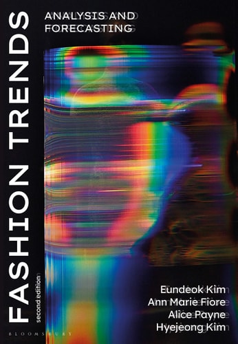 Fashion Trends Volume Second edition: Analysis and Forecasting