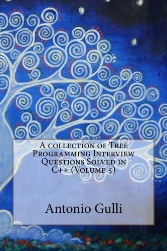 A collection of Tree Programming Interview Questions Solved in C++