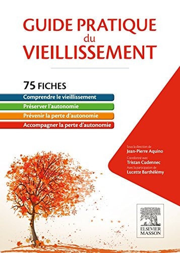 Guide Pratique du Vieillissement