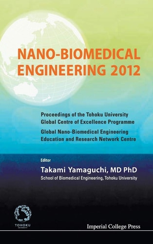 Nano-Biomedical Engineering 2012