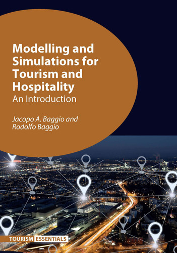 Modelling and Simulations for Tourism and Hospitality An Introduction