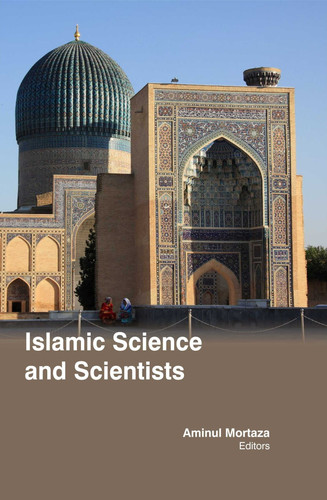 Islamic Science and Scientists